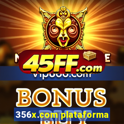 356x.com plataforma